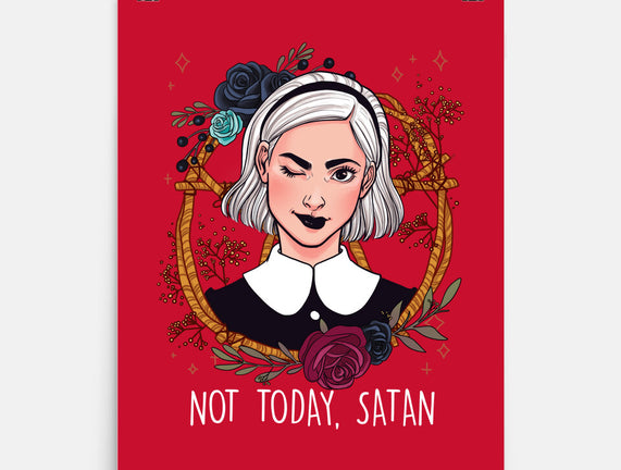 Not Today, Satan