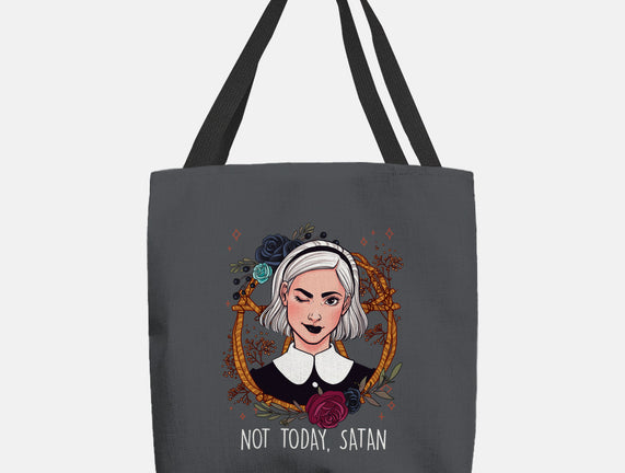 Not Today, Satan