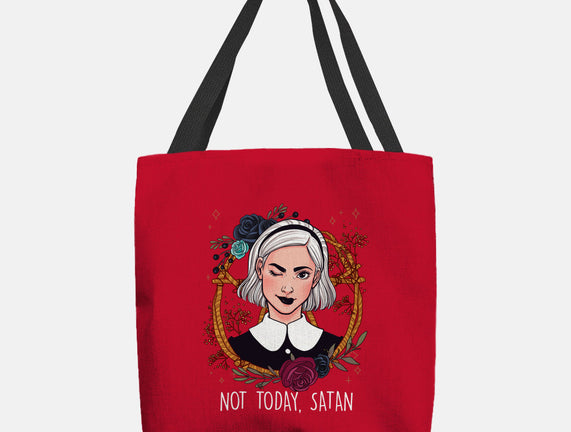 Not Today, Satan