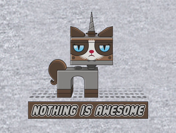 Nothing is Awesome