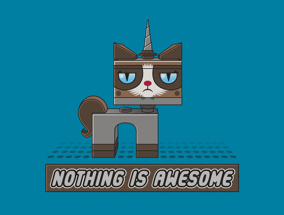 Nothing is Awesome