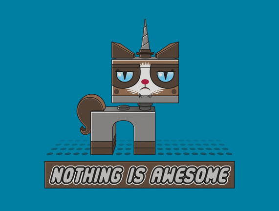 Nothing is Awesome