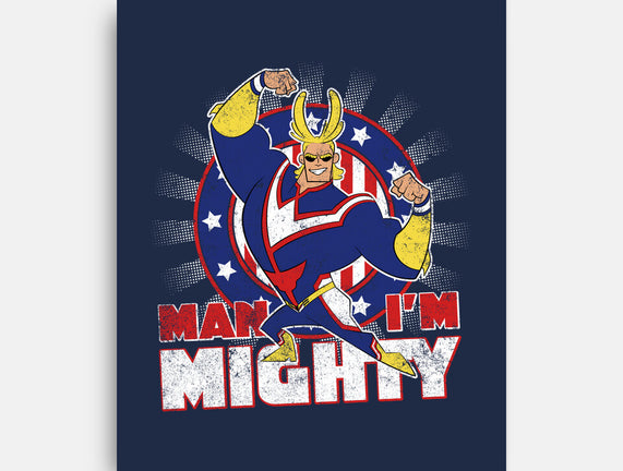 Man I'm Mighty