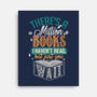 Million Books I Haven't Read-none stretched canvas-neverbluetshirts