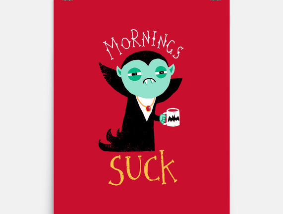 Mornings Suck