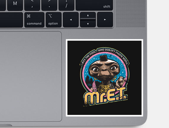 Mr. E.T.