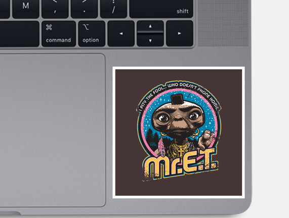 Mr. E.T.