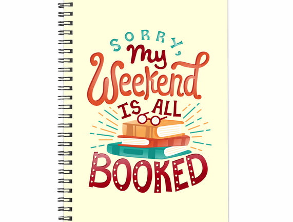 My Weekend is Booked