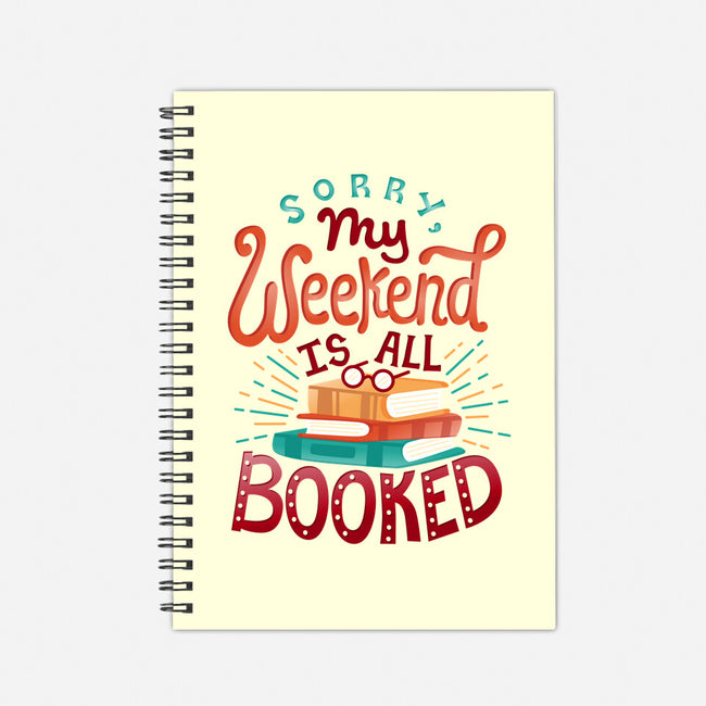 My Weekend is Booked-none dot grid notebook-risarodil
