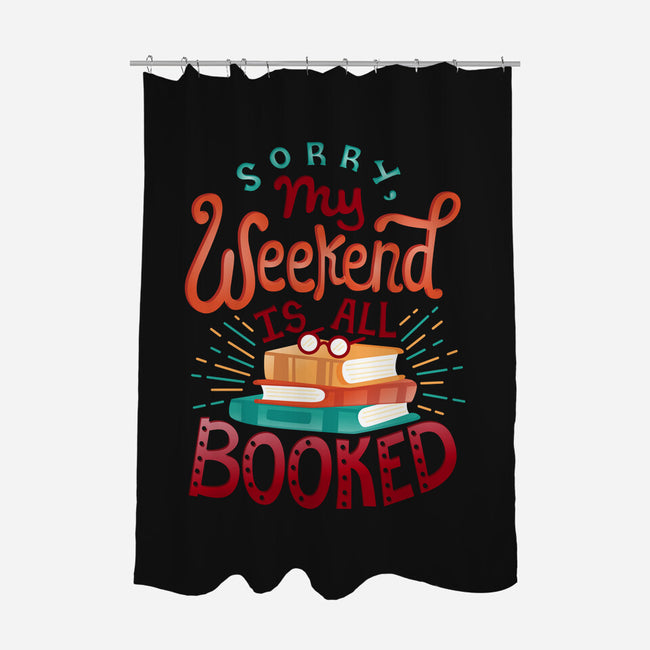 My Weekend is Booked-none polyester shower curtain-risarodil