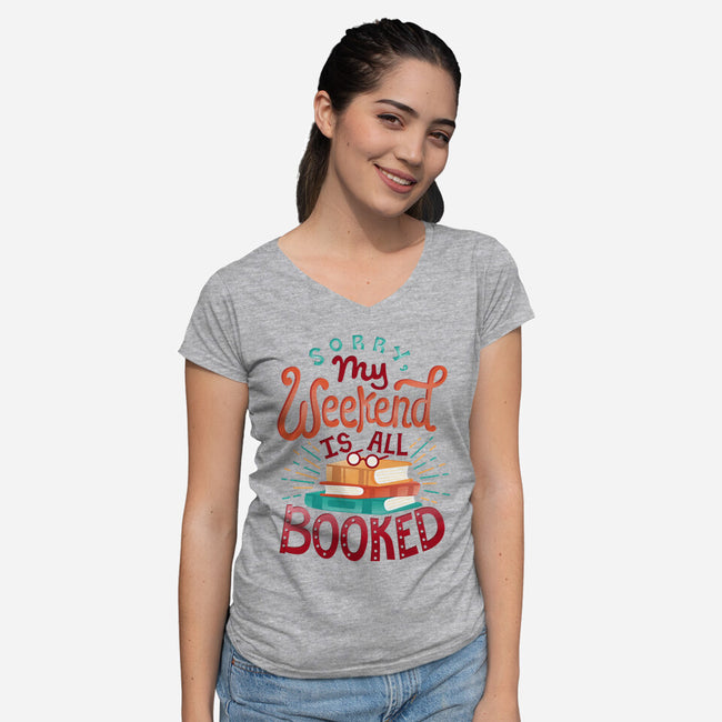 My Weekend is Booked-womens v-neck tee-risarodil