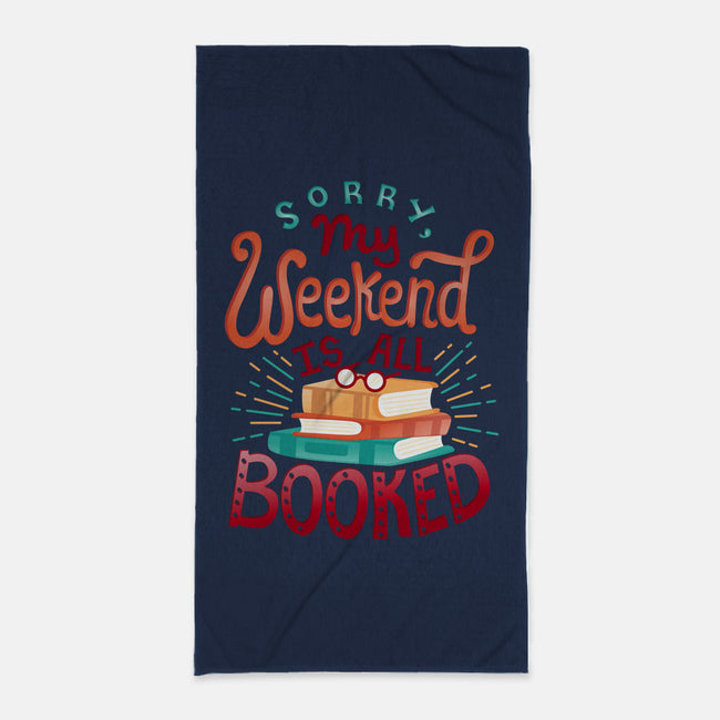 My Weekend is Booked-none beach towel-risarodil
