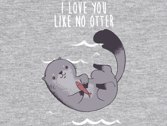 Like no Otter