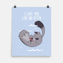 Like no Otter-none matte poster-ursulalopez