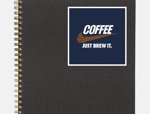 Just Brew It