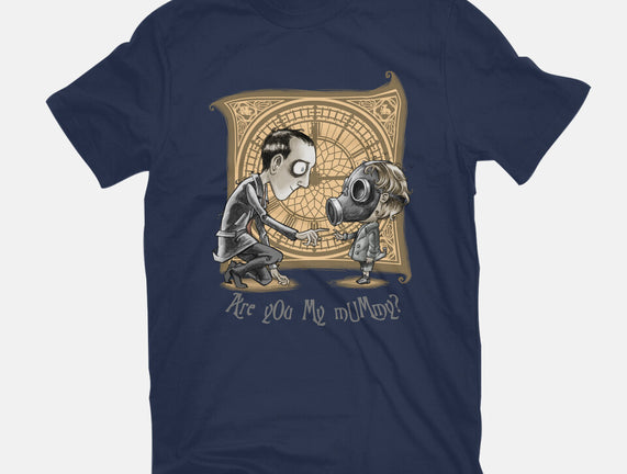 I Am Not Your Mummy