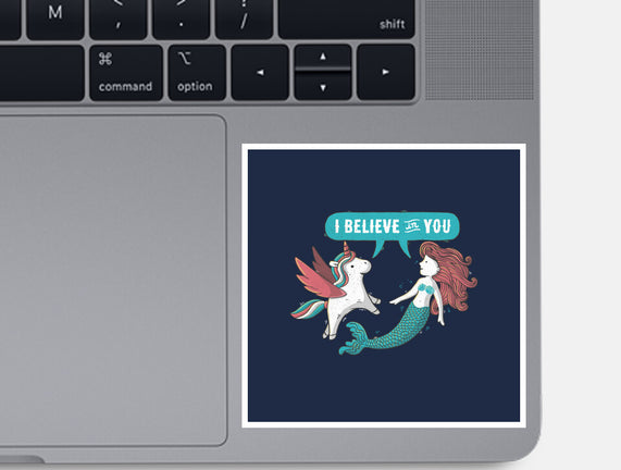 I Believe In You