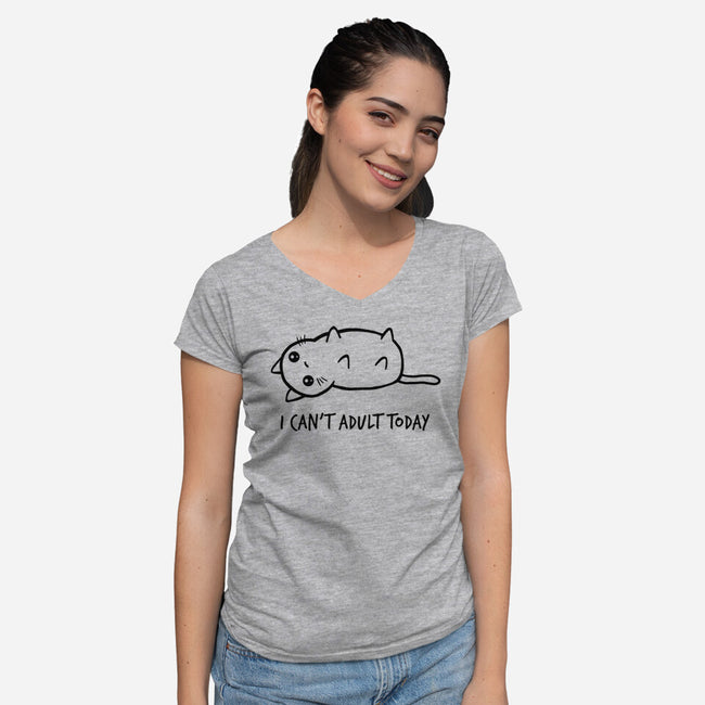 I Can't Adult Today-womens v-neck tee-dudey300