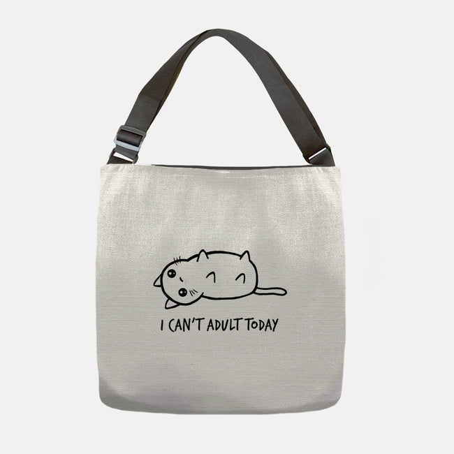 I Can't Adult Today-none adjustable tote-dudey300
