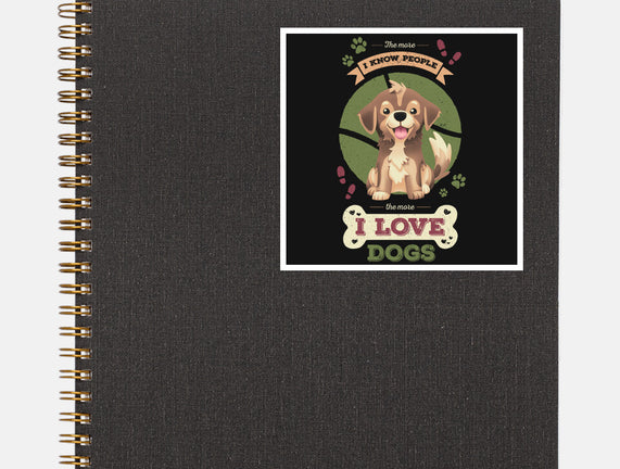I Love Dogs!