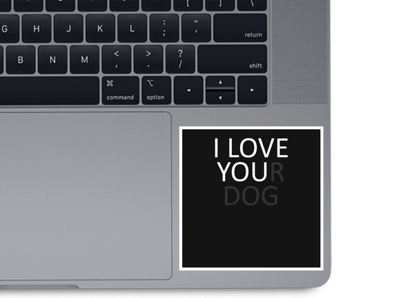 I Love You