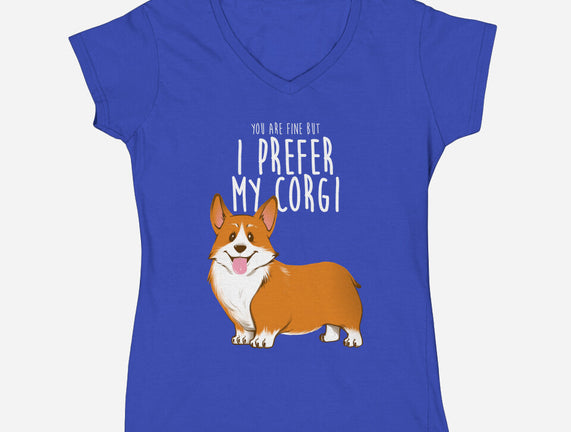 I Prefer My Corgi