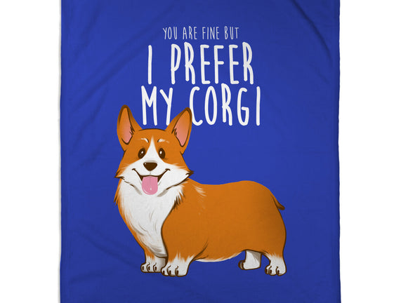 I Prefer My Corgi