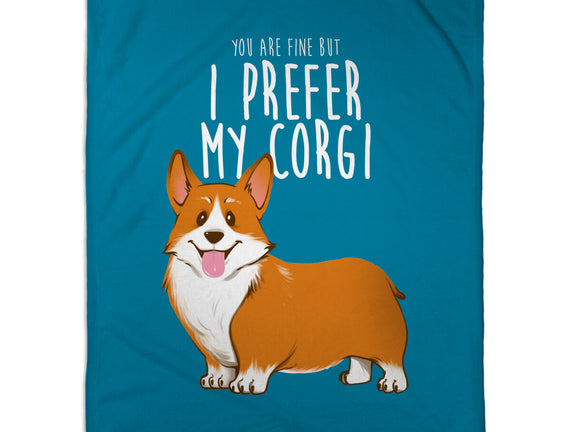 I Prefer My Corgi