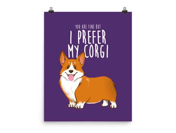 I Prefer My Corgi