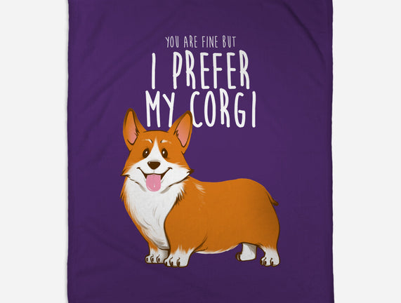I Prefer My Corgi