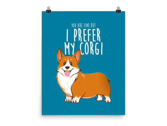 I Prefer My Corgi