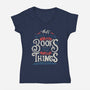 I Read Books and I Know things-womens v-neck tee-Tobefonseca
