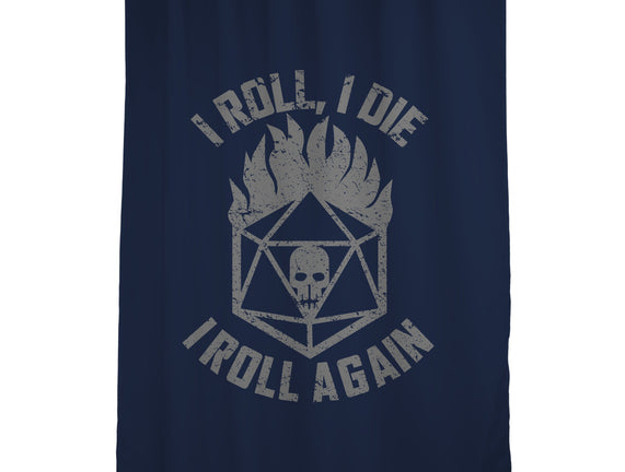 I Roll Again