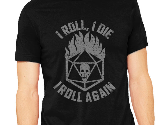 I Roll Again