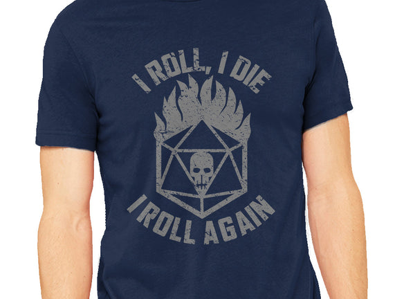 I Roll Again
