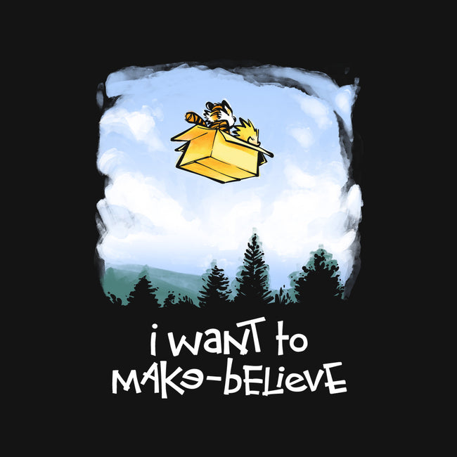 I Want To Make-Believe-none matte poster-harebrained