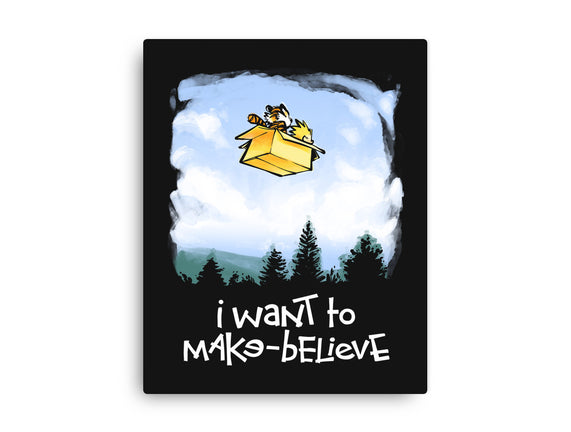 I Want To Make-Believe