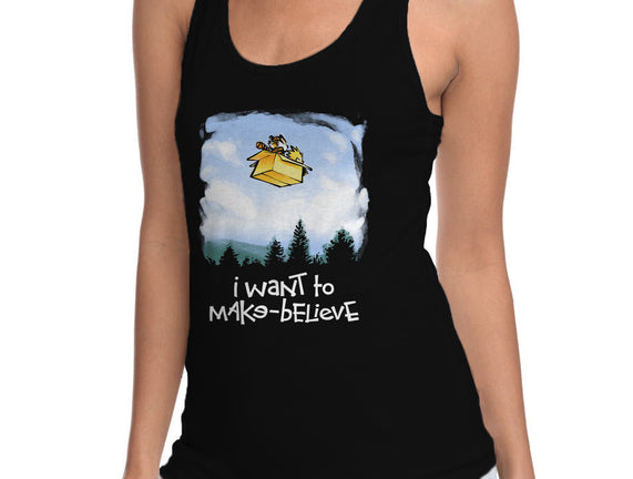 I Want To Make-Believe