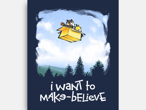 I Want To Make-Believe