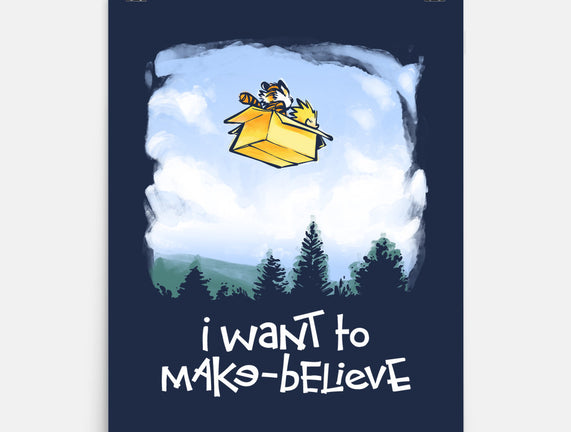 I Want To Make-Believe