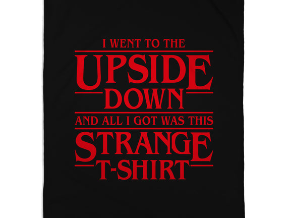 I Went to the Upside Down