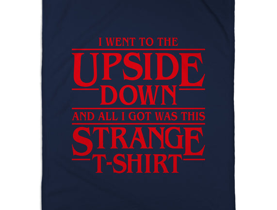 I Went to the Upside Down