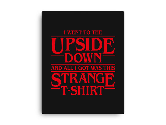 I Went to the Upside Down