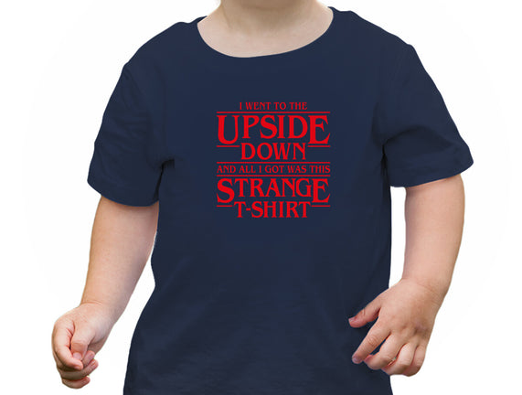 I Went to the Upside Down