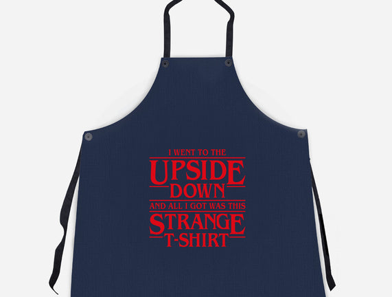 I Went to the Upside Down