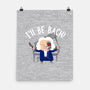 I'll Be Bach-none matte poster-wearviral