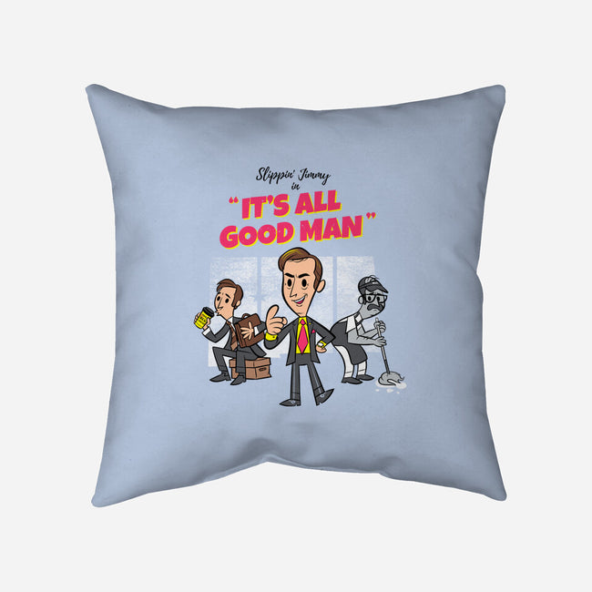 It's All Good Man-none removable cover w insert throw pillow-spiritgreen