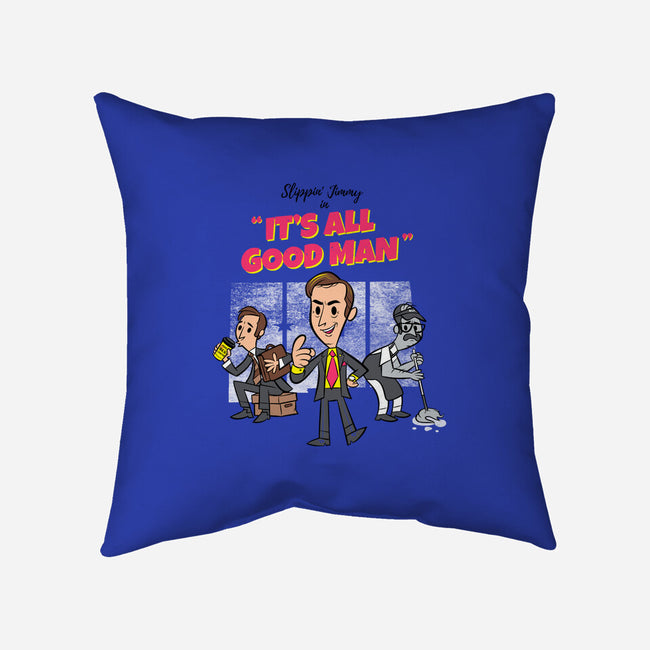 It's All Good Man-none removable cover w insert throw pillow-spiritgreen