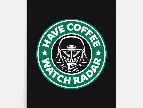 Have Coffee, Watch Radar