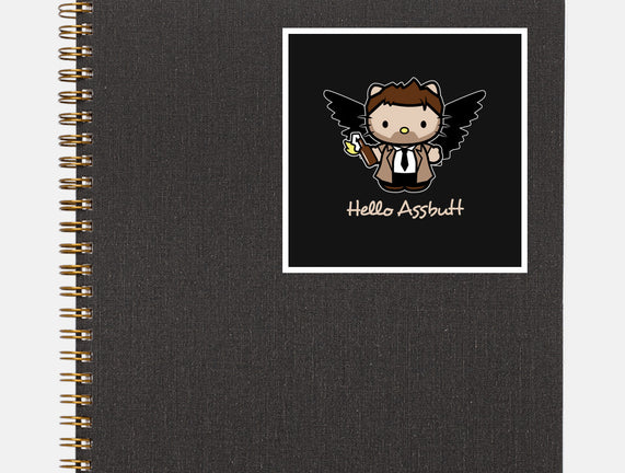 Hello Assbutt